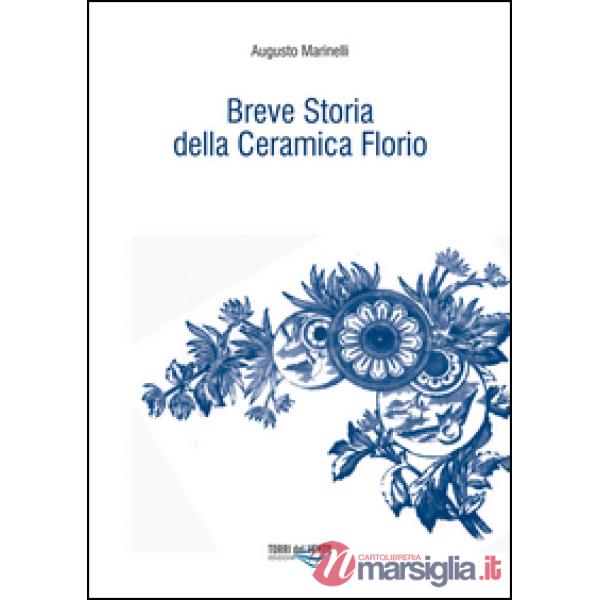 Breve storia della ceramica Florio
