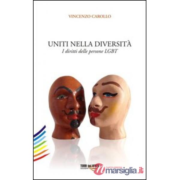 Uniti nella diversità. I diritti delle persone LGBT