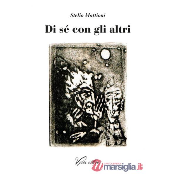 Di sé con gli altri