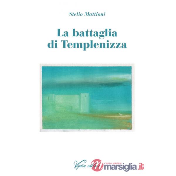 Battaglia di Templenizza (La)