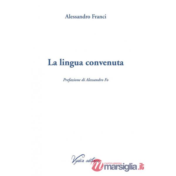 Lingua convenuta (La)