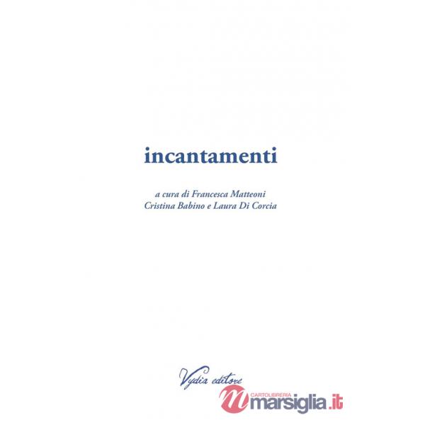 Incantamenti