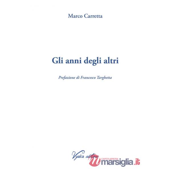 Anni degli altri (Gli)