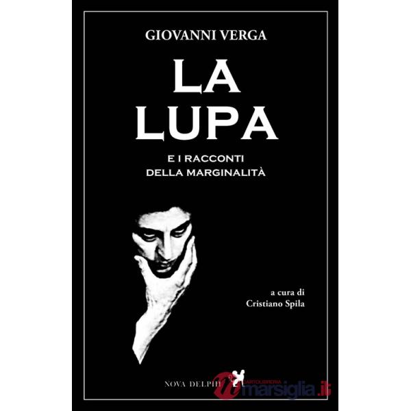 Lupa e altri racconti della marginalità (La)