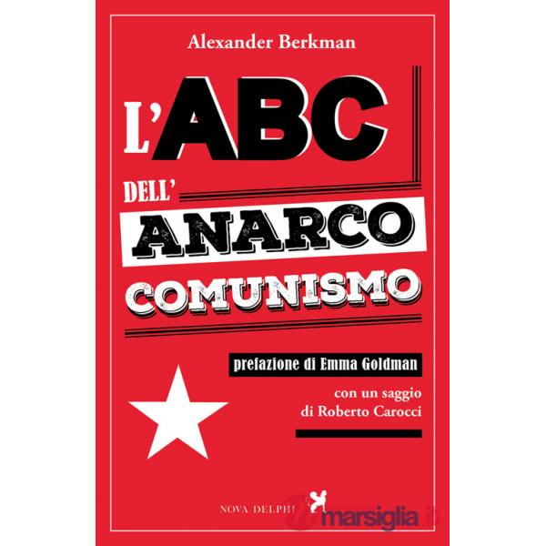 Abc dell'anarco-comunismo (L')