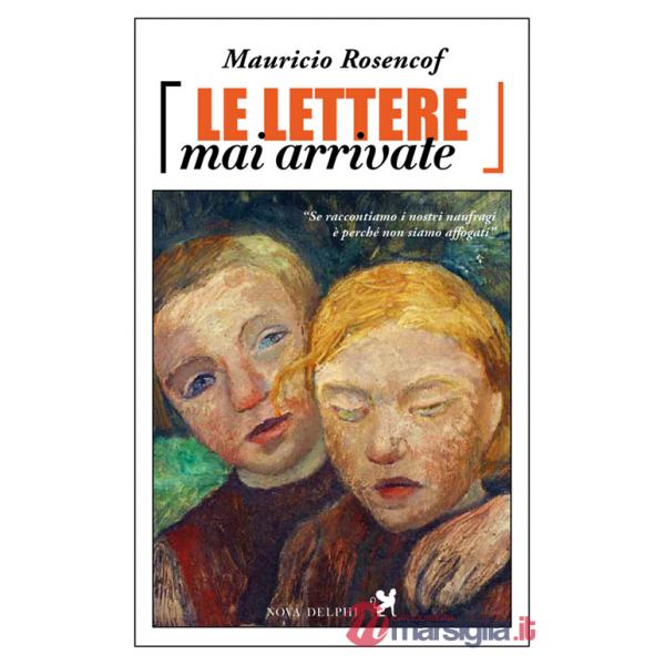 Lettere mai arrivate (Le)