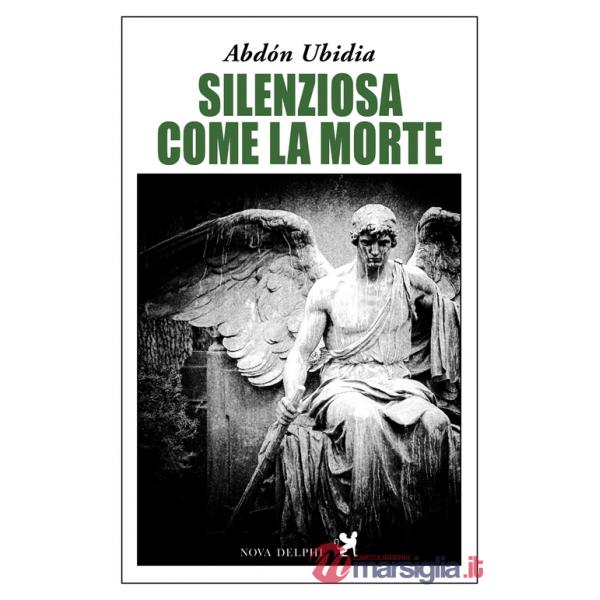 Silenziosa come la morte. Ediz. integrale