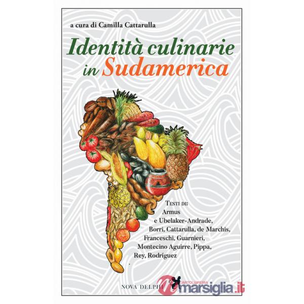 Identità culinarie in Sudamerica
