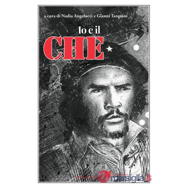 Io e il Che