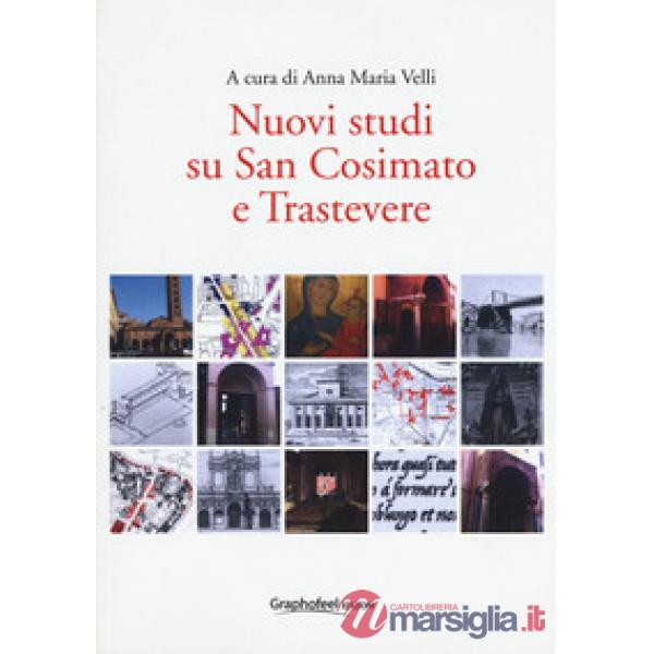 Nuovi studi su San Cosimato e Trastevere