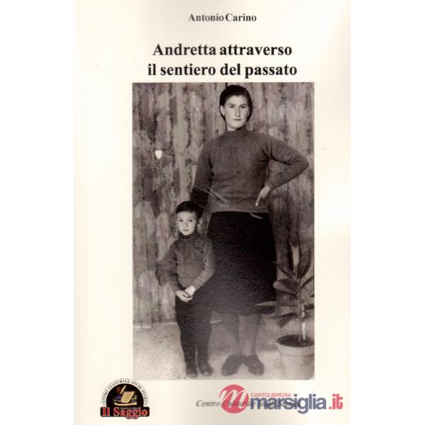 Andretta attraverso il sentiero del passato