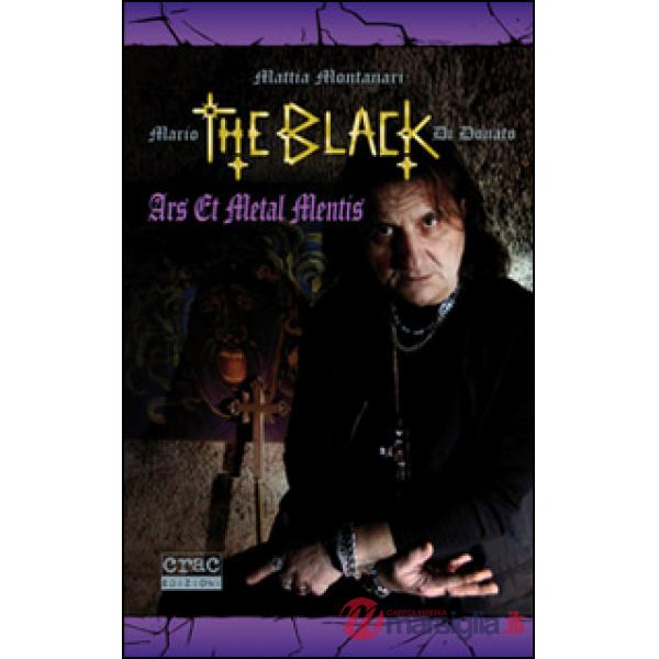 Mario «The Black» Di Donato. Ars et metal mentis