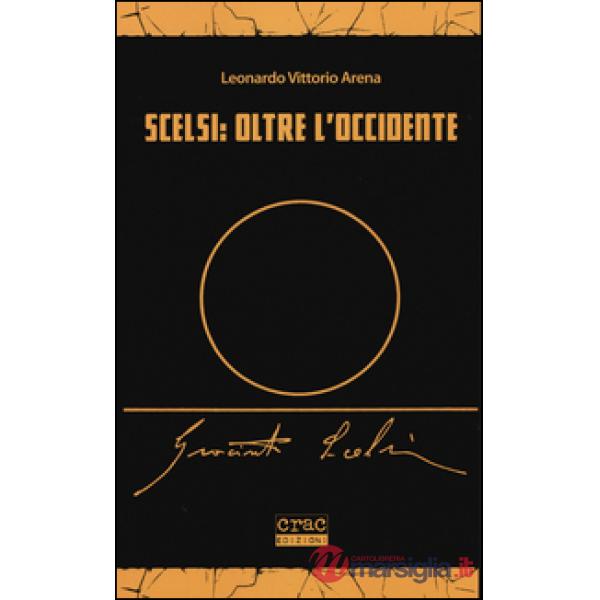 Scelsi: oltre l'Occidente