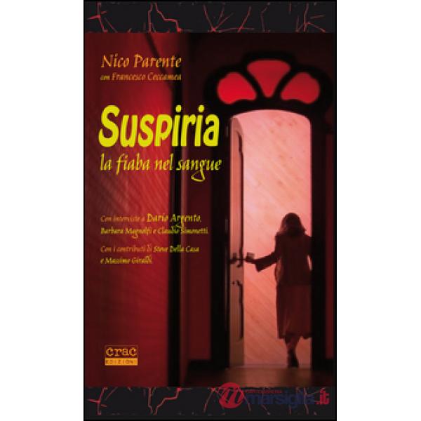 Suspiria. La fiaba nel sangue