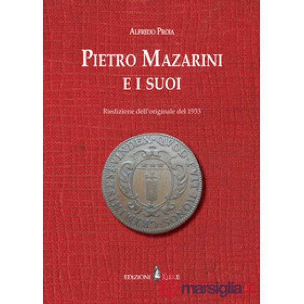Pietro Mazarini e i suoi