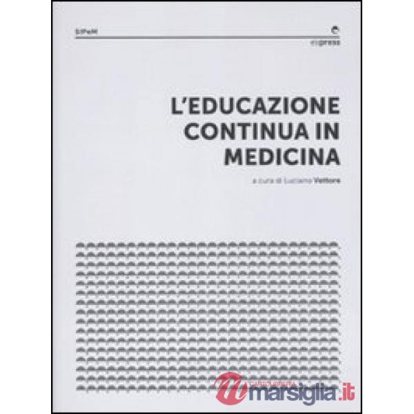 Educazione continua in medicina (L')