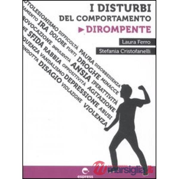 Disturbi del comportamento dirompente (I)