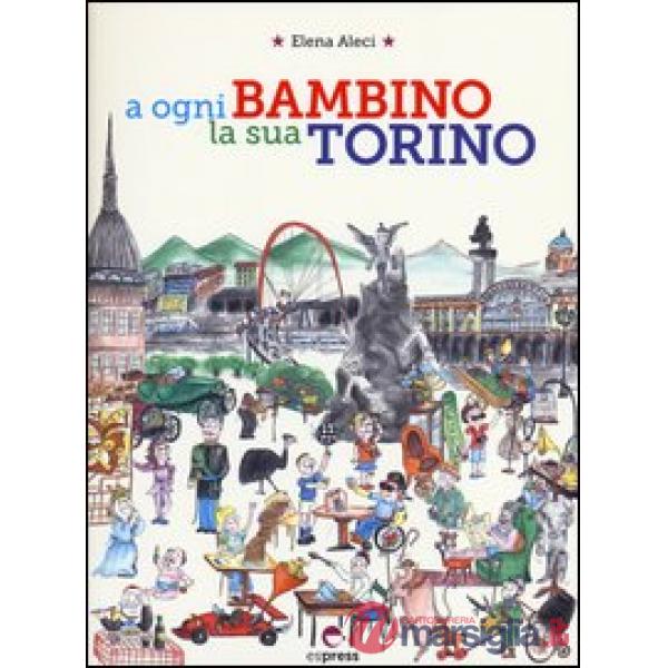A ogni bambino la sua Torino