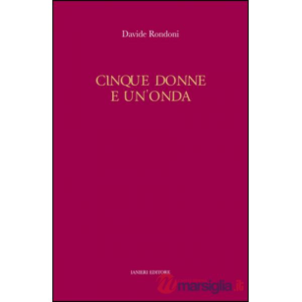 Cinque donne e un'onda