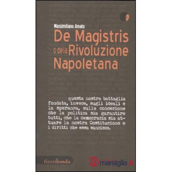De Magistris o della rivoluzione napoletana