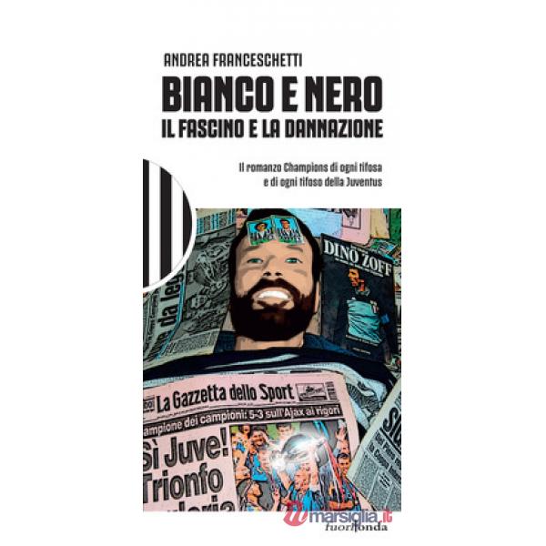 Bianco e nero. Il fascino e la dannazione