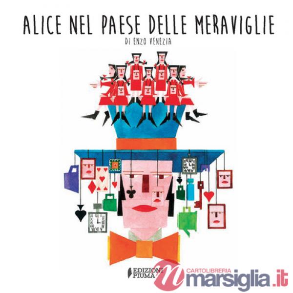 Alice nel paese delle meraviglie. Ediz. a colori