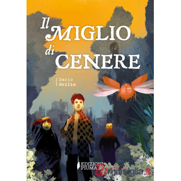 Miglio di cenere (Il)
