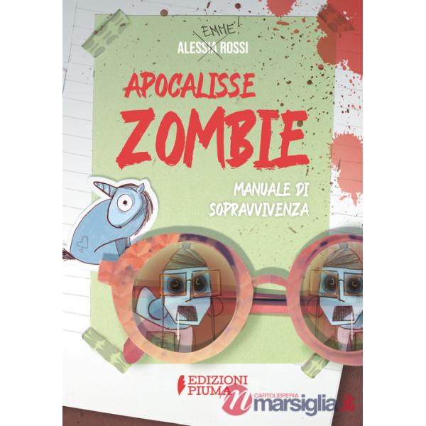 Apocalisse zombie. Manuale di sopravvivenza. Con QR code