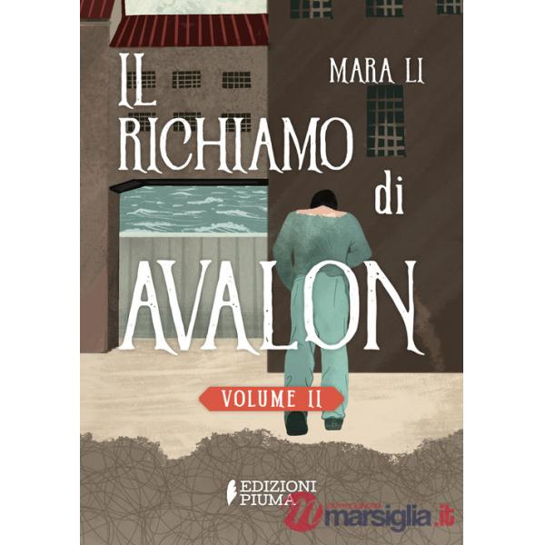 Richiamo di Avalon. La trilogia delle Selkie (Il). Vol. 2