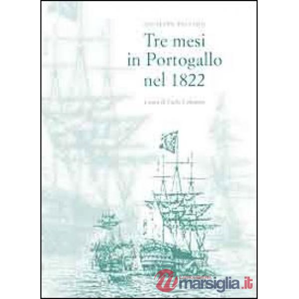 Tre mesi in Portogallo nel 1822