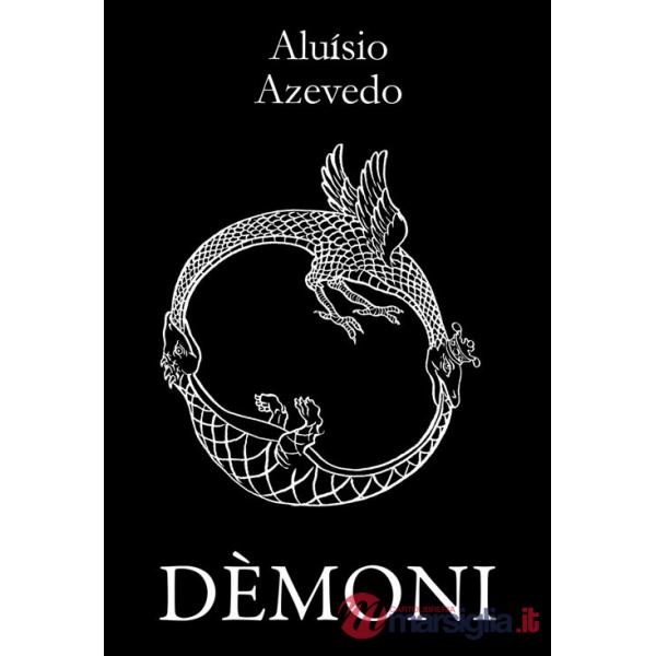 Dèmoni. Ediz. illustrata