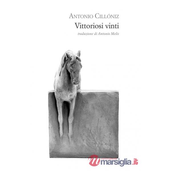 Vittoriosi vinti. Ediz. spagnola e italiana