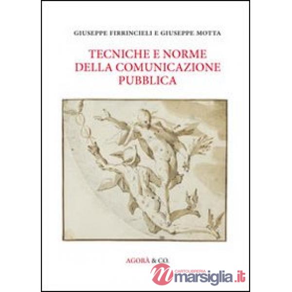 Tecniche e norme della comunicazione pubblica