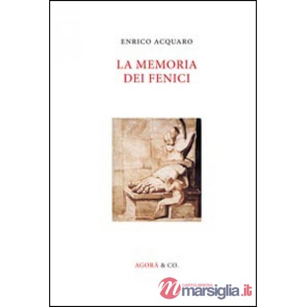 Memoria dei fenici (La)