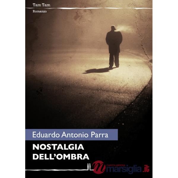 Nostalgia dell'ombra