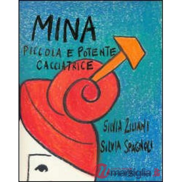 Mina, piccola e potente cacciatrice