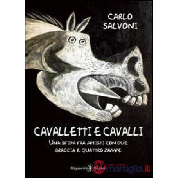 Cavalletti e cavalli. Una sfida fra artisti con due braccia e quattro zampe