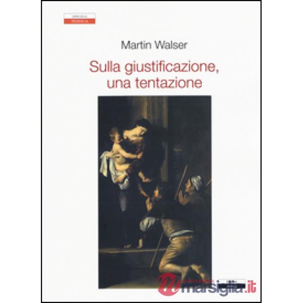 Sulla giustificazione, una tentazione