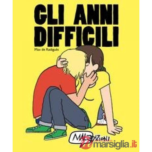Gli anni difficili