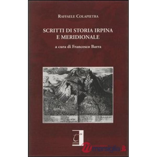 Scritti di storia irpina e meridionale