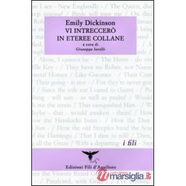 Vi intreccerò in eteree collane