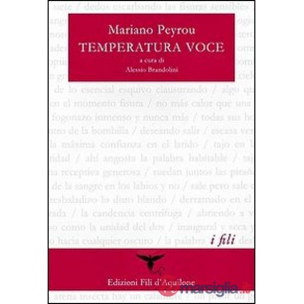 Temperatura voce. Testo spagnolo a fronte