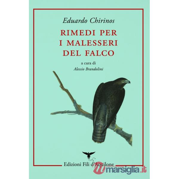 Rimedi per i malesseri del falco
