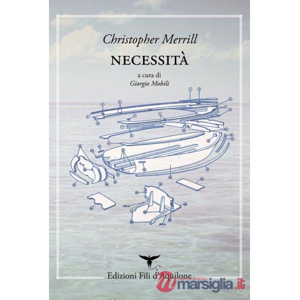 Necessità. Testo inglese a fronte. Ediz. bilingue