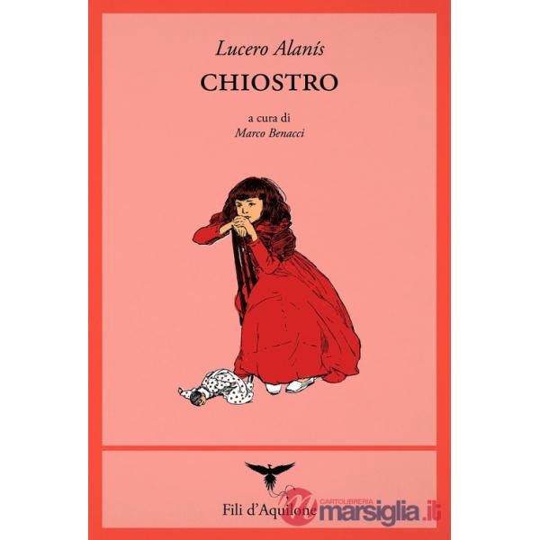 Chiostro. Testo spagnolo a fronte