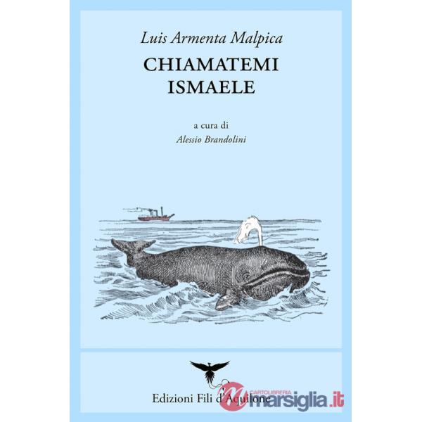 Chiamatemi Ismaele