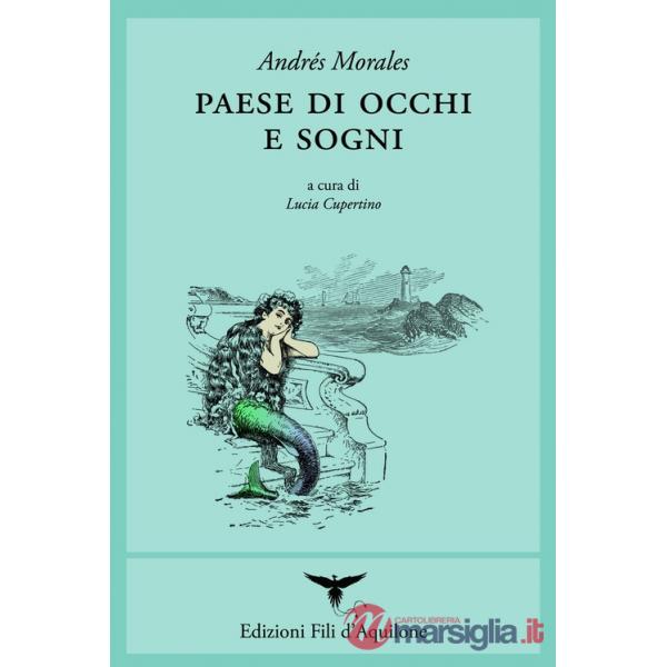 Paese di occhi e sogni