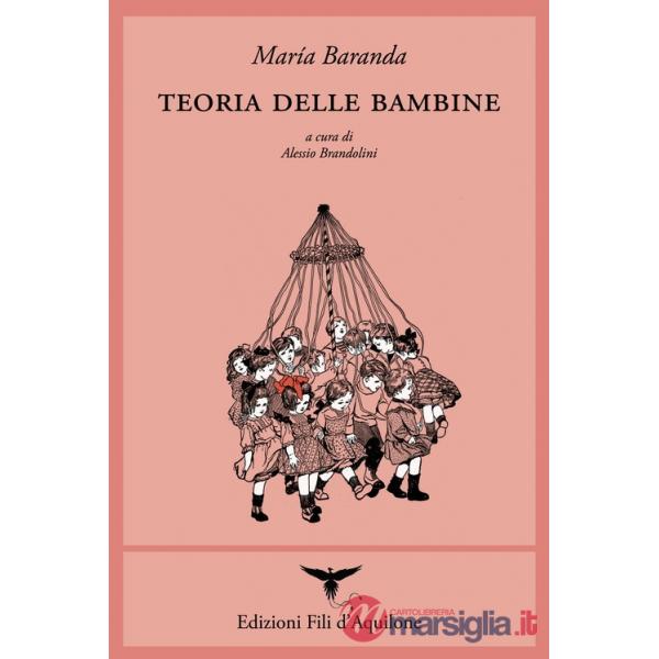 Teoria delle bambine. Ediz. italiana e spagnola
