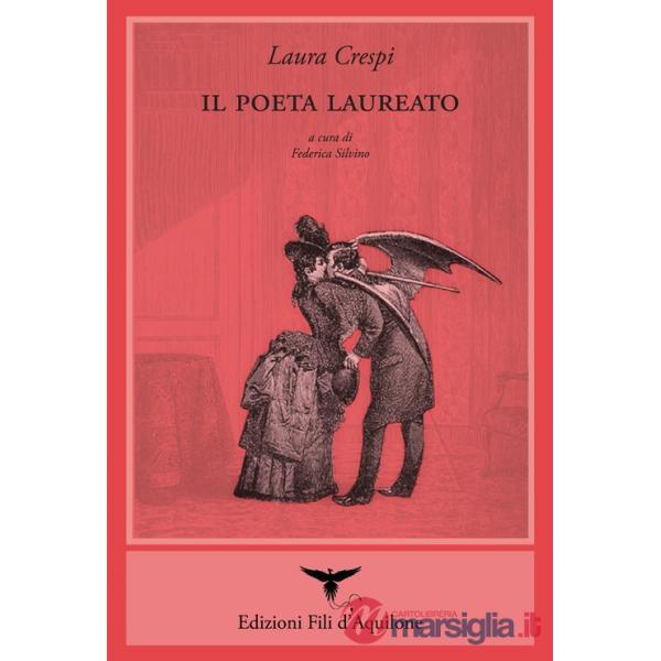 Poeta laureato. Ediz. multilingue (Il)