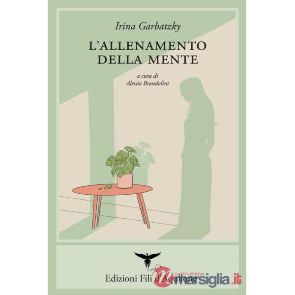 Allenamento della mente. Testo spagnolo a fronte. Ediz. bilingue (L')